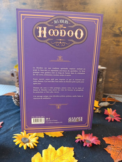 365 Jours Hoodoo Routine Initiatique au Rootwork