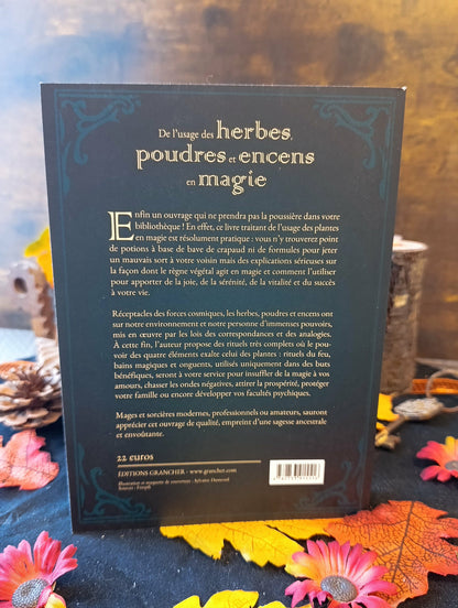 De l’Usage des Herbes, Poudres et Encens en Magie